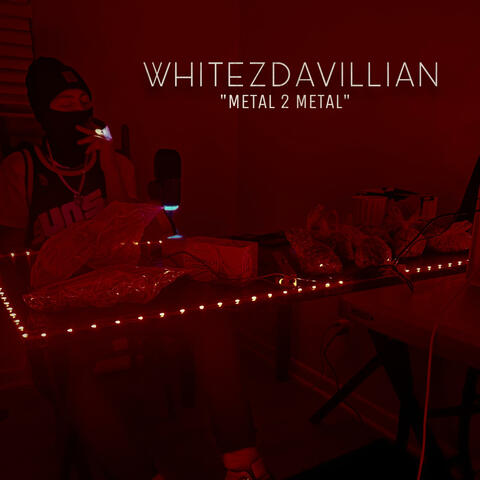 Whitezdavillian (Metal 2 Metal)
