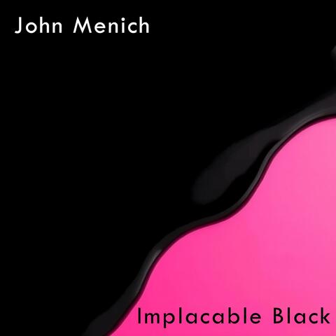 Implacable Black