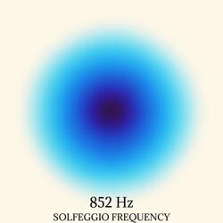 852 Hz Calm Your Brain