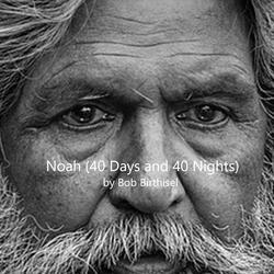 Noah (40 Days and 40 Nights) [Single]