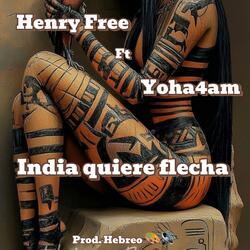 India quiere flecha (feat. Yoha4am)