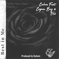 Best in Me (feat. Cognac Bay & Tru6)