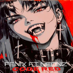 CODE RED (feat. NEONZ)
