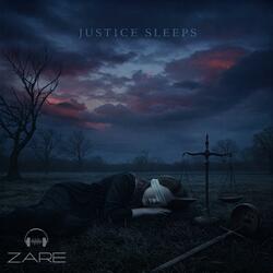 Justice Sleeps