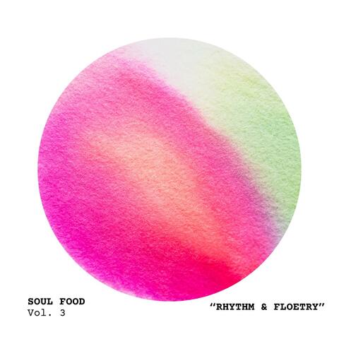 Soul Food: Rhythm & Floetry