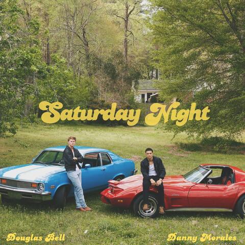 Saturday Night (feat. Douglas B)