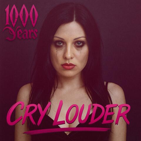 Cry Louder