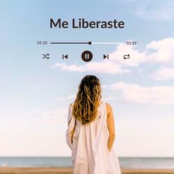 Me Liberaste