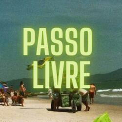 PASSO LIVRE-Slowed
