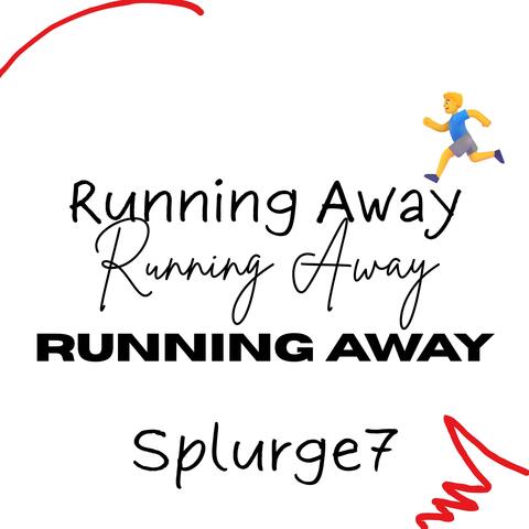 Running Away: The Collection