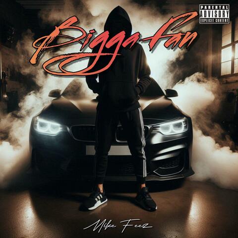 Bigga Fan