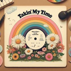 Takin' My Time
