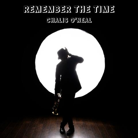 Remember the Time