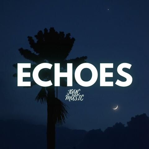 Echoes