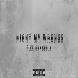 Right My Wrongs