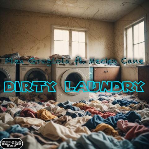 Dirty Laundry (feat. Cane Gang)