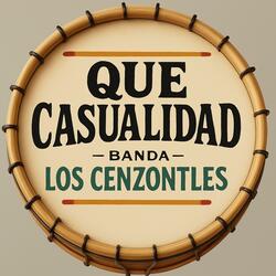 Que Casualidad