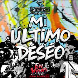 Mi Último Deseó (Radio Edit)