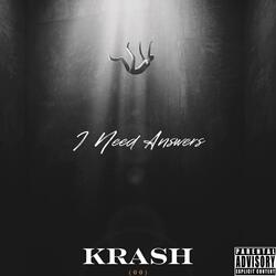 I Need Answers (Official Audio)