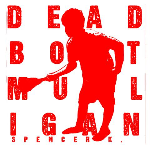 DEADBOLT MULLIGAN (DELUXE EDITION)