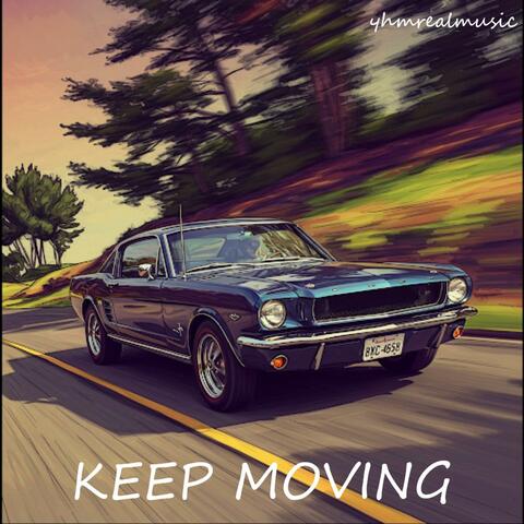 Keep Moving