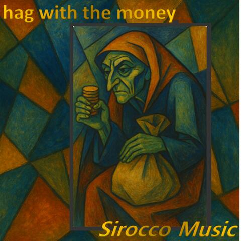 Hag with the money