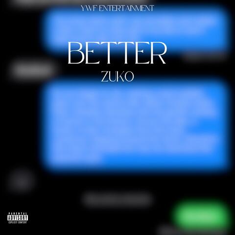 Better