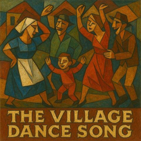 The Village Dance Song