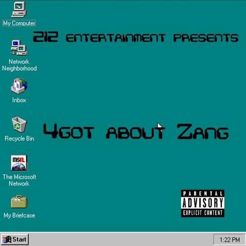 4got abt Zang