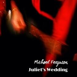 Juliet's Wedding