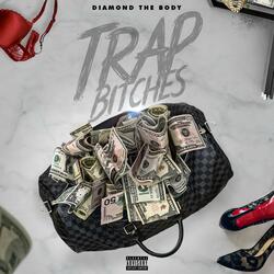 Trap Bitches