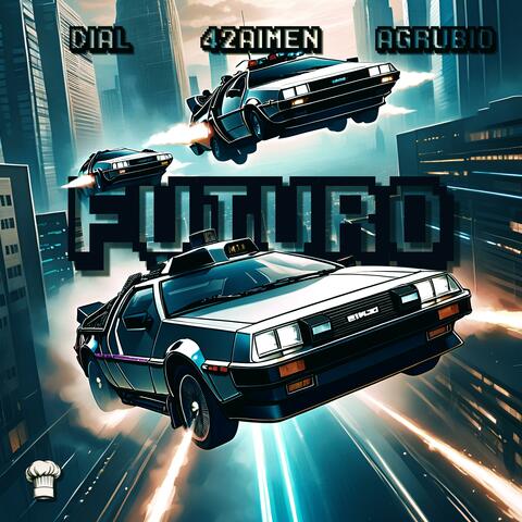 FUTURO (feat. AGRubio & Aimen)