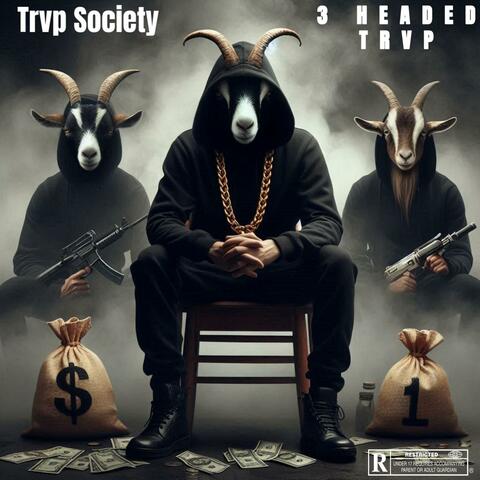3 Headed Trvp