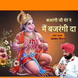 Main Bajrangi da