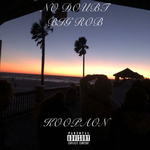 No Doubt (feat. Koopaon)