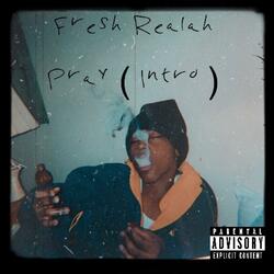 Pray (Intro)