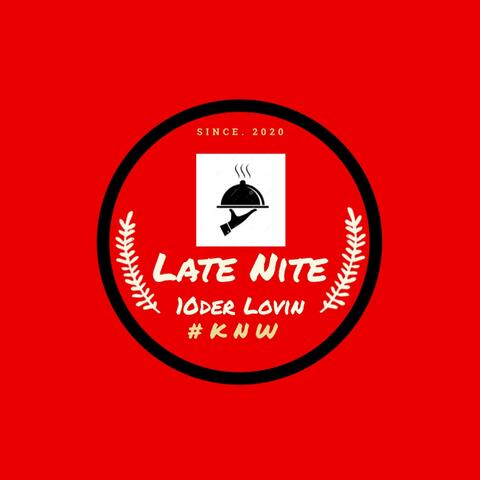 Late Nite/Kold N Woozy (Spin Da Cap)