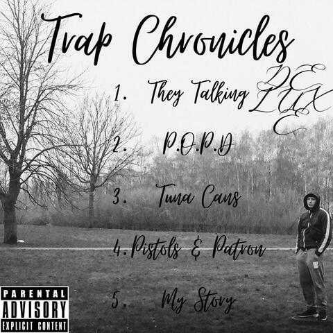 Trap Chronicles
