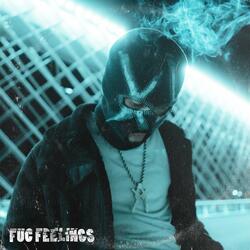 Fuc Feelings (feat. Totsuko)