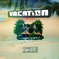 VACATION