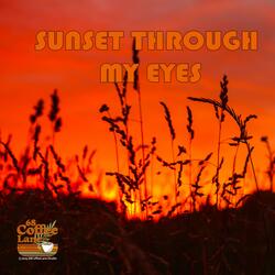 Sunset Through My Eyes