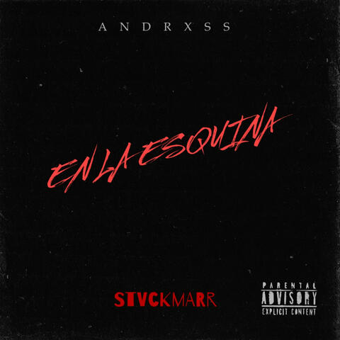En la esquina (feat. Stvckmarr)