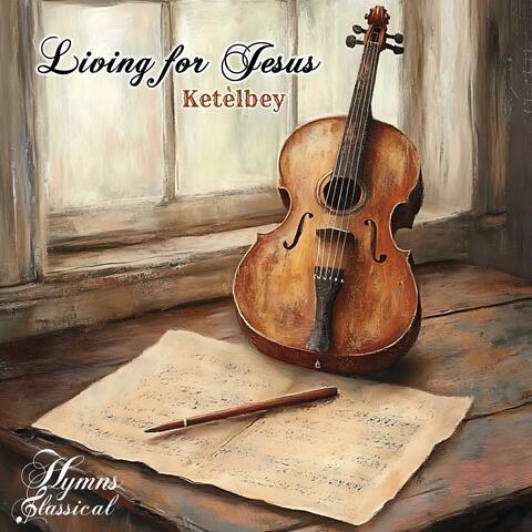 Living for Jesus