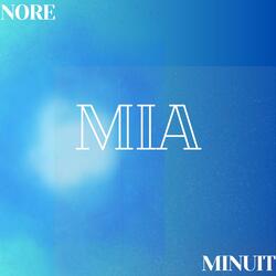 MIA (feat. MINUIT)