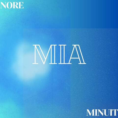 MIA (feat. MINUIT)