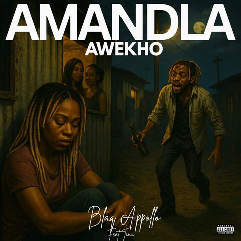 Amandla Awekho (feat. Tina Dlangwana)