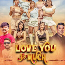 Love You So Much (Suresh Lama The Cartoonz Crew Super Girls)