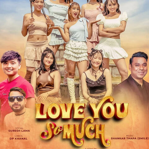 Love You So Much (Suresh Lama The Cartoonz Crew Super Girls)