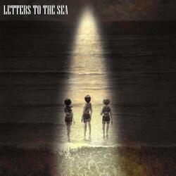 Letters To The Sea