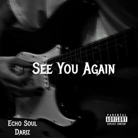 See You Again (feat. Dariz)